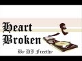 heart broken DJ Freethy