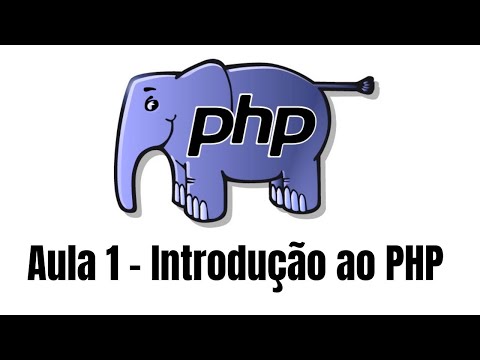 Aula 1 - Introdução ao PHP