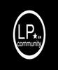 Why are you part of the LPer Community :-) Why are you part of the LPer Community :-)