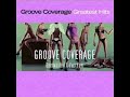 Groove Coverage - Greatest Hits Mix (BILY-LOP-NLF)
