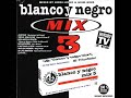 Blanco y Negro Mix 3 Quique Tejada