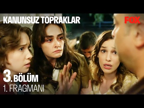 Kanunsuz Topraklar 3. Bölüm Fragmanı                                                                                                                                                                                                                      