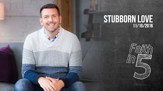 Stubborn Love