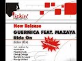 Guernica Feat Mazaya - Ride On (HU REMIX)