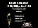 marzetti ft deadly mc   boom selektah viro   rob analyze mix