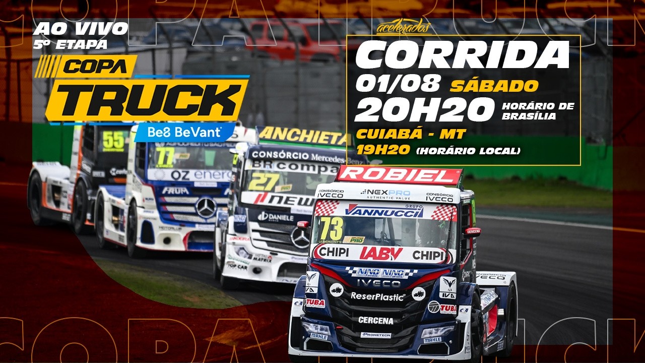 COPA TRUCK AO VIVO E COM IMAGENS - Corrida  - CUIABÁ/MT - Sábado (01/08) - 20h20