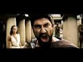 300 Esto es Espartaaaaaaaaaa¡¡¡¡¡¡¡¡ 300 Esto es Espartaaaaaaaaaa¡¡¡¡¡¡¡¡