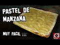 Pastel de Manzana | Receta Fácil