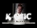 K-OTIC - She Got Me In A Trance
