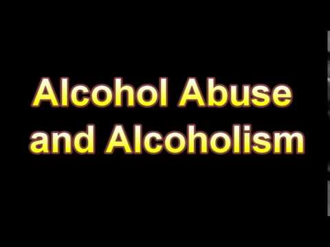 What Is The Definition Of Alcohol Abuse and Alcoholism (Medical Dictionary Online)