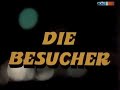 Expedition Adam 84 (Die Besucher) - Intro Folge 1