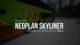 Fernbus Simulator Add-On - Neoplan Skyliner 
