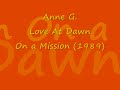 Anne G. Love At Dawn.wmv