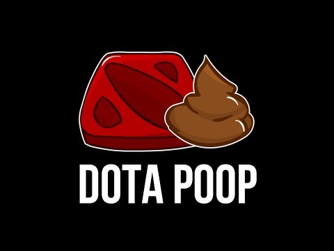 DOTA POOP #9