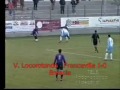 Carrellata gol V. Locorotondo