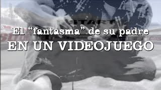 El "fantasma" de su padre en un videojuego