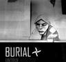 Burial - Etched Headplate [ UNTRUE ALBUM PROMO ]