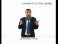 LA MINUTE DU RAV LEMMEL (Le Numéro Perdu)
