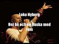 Loke Nyberg - Hej hå och en flaska med rom