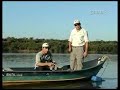Pesca e Lazer Programa 6 - Pesca Rio S�o Francisco parte 3