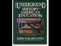 3rd John Taylor Gatto on Education 3/5