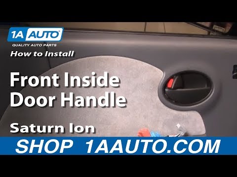 How To Install Replace Front Inside Door Handle Saturn Ion 03-07 1AAuto.com