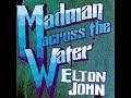 Madman Across the Water (Madman Across the Water 4 of 10)