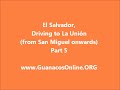 El Salvador: Driving to La Uni