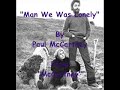 \"Man We Was Lonely\" By Paul McCartney
