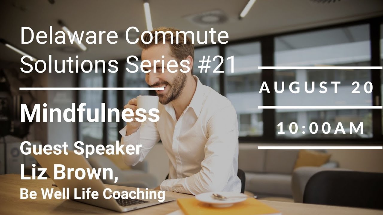 DECS Series #21: Mindfulness Feat. Guest Speaker: Liz Brown, Be Well Life Coaching