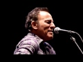 Bruce Springsteen LIght of Day "Incident on 57th Street" 1/14/12