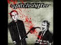 Pitchshifter - Burning (Out Of Control) Pitchshifter - Burning (Out Of Control)