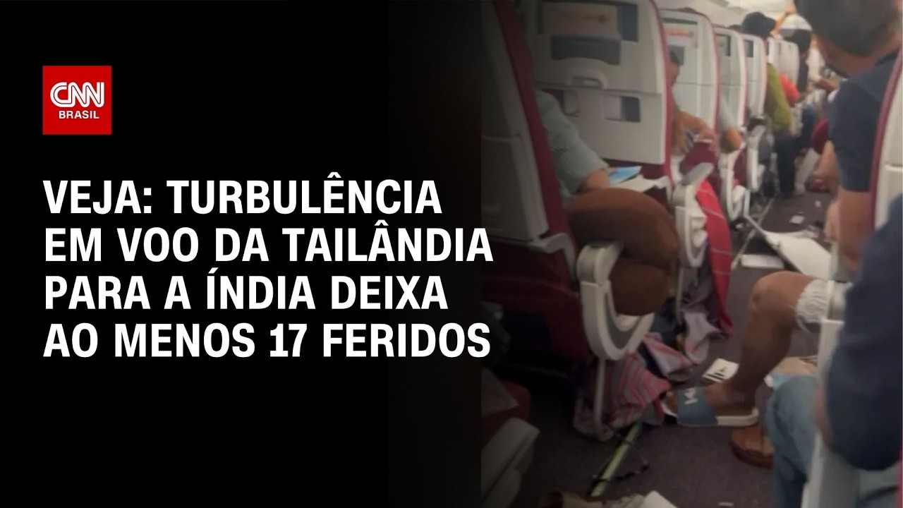 Turbulência em voo da Tailândia para a Índia deixa ao menos 17 feridos | CNN BRASIL