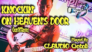CLAUDIO CIOTOLI - Knocking On Heavens Door (Guns 'N' Roses)