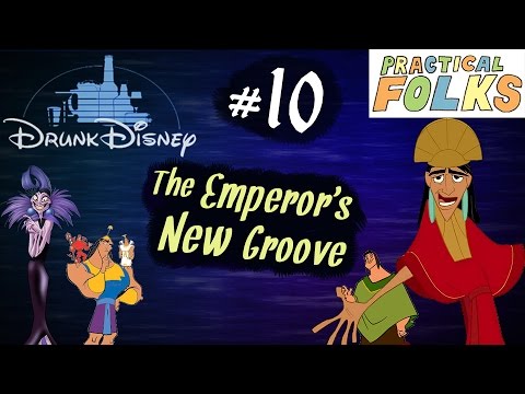 Drunk Disney #10: The Emperor's New Groove