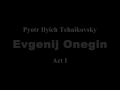 チャイコフスキー 《エフゲニー・オネーギン》「手紙の場」(ラテン翻字版) 字手紙