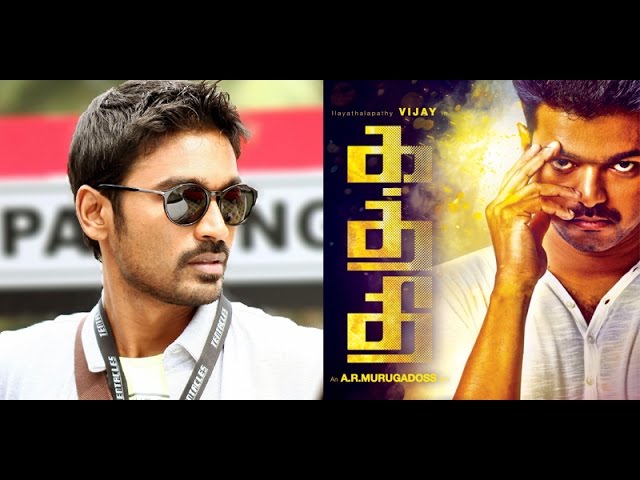 dhanush vijay kaththi