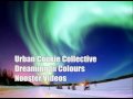 Urban Cookie Collective - Dreaming In Colours [ HQ Audio ]