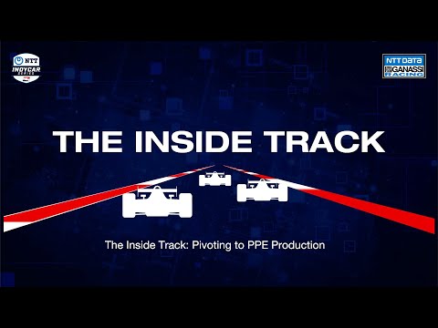 The Inside Track: Pivoting to PPE Production