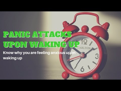 Panic Attacks Upon Waking Up What Makes You Anxious In The Mornings Panic Attacks Upon Waking Up What Makes You Anxious In The Mornings