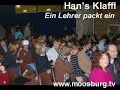 Han's Klaffl in Moosburg