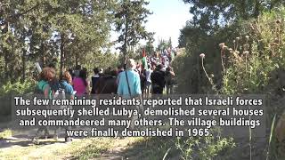 قرية لوبيا المهجرة | The destroy village of Lubya قرية لوبيا المهجرة | The destroy village of Lubya