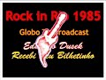 eduardo dusek   recebi seu bilhetinho   rock in rio 1985