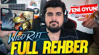 *GÜNCEL* Wild Rift FULL REHBER! Sıfırdan Mobil 