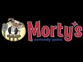 Morty's Comedy Joint Morty's Comedy Joint