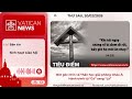 Radio thứ Sáu 20/02/2026 - Vatican News Tiếng Việt
