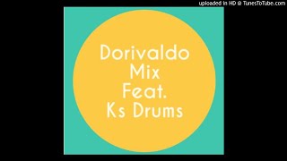 Dorivaldo Mix ft. KS Drums - Wolves 312 (Afro House)