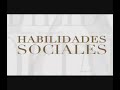 Habilidades Sociales