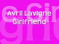 Avril Lavigne Girlfriend