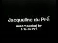 Mendelssohn - Song without words op. 109 - Jacqueline du Pré